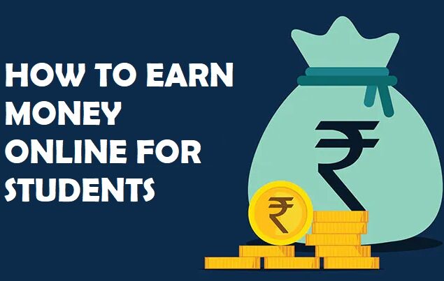 How to earn money online for students